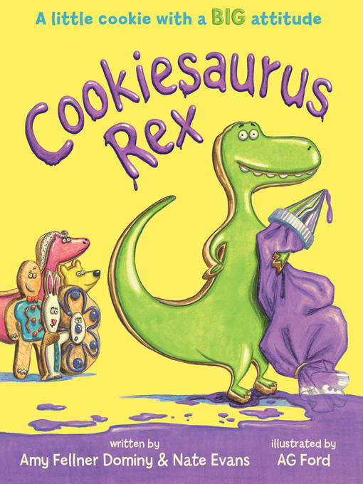 Title details for Cookiesaurus Rex by Nate Evans - Wait list